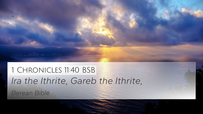 1 Chronicles 11:40 BSB Bible Verse Image