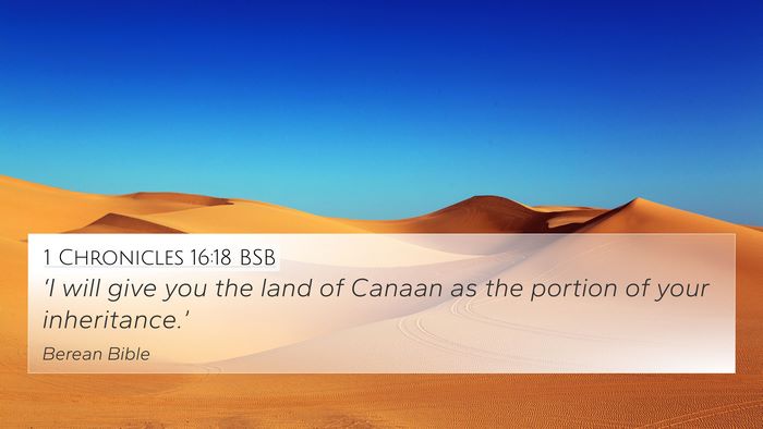 1 Chronicles 16:18 BSB 4K Wallpaper - ‘I will give you the land of Canaan as the - 4K Wallpaper Bible Verse