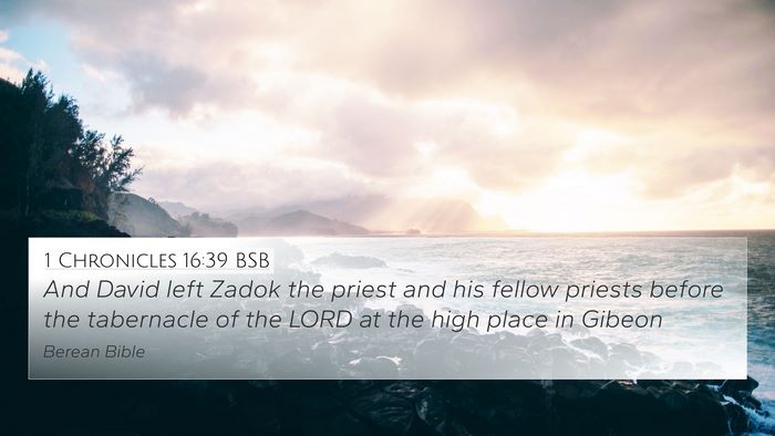 1 Chronicles 16:39 BSB Bible Verse Image