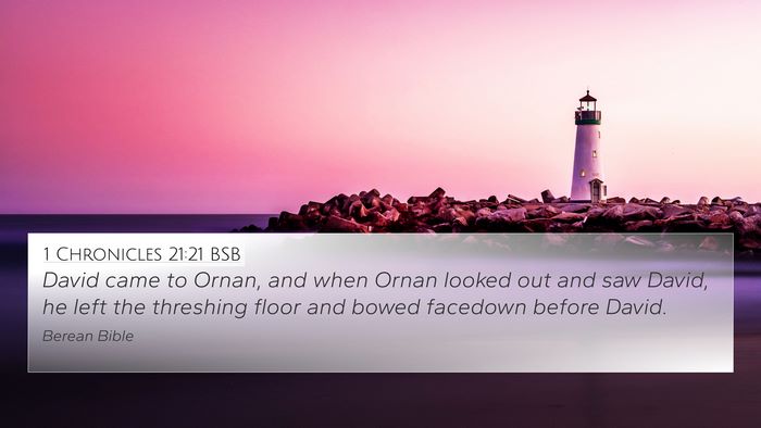 1 Chronicles 21:21 BSB 4K Wallpaper - David came to Ornan, and when Ornan looked out - 4K Wallpaper Bible Verse