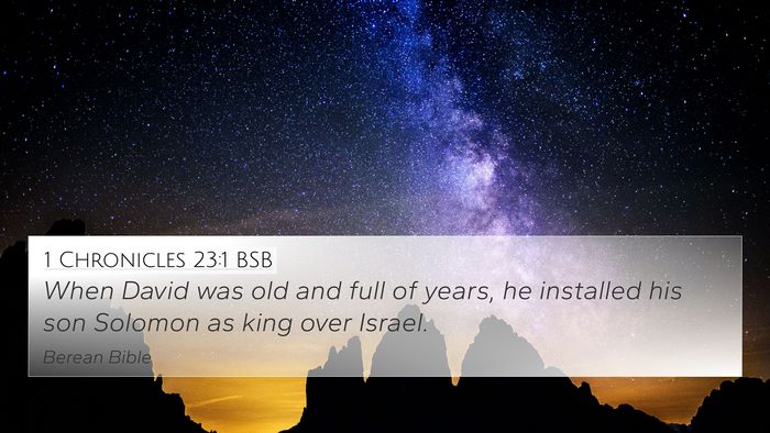 1 Chronicles 23:1 BSB Bible Verse Image