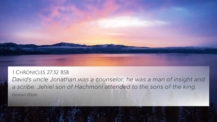 1 Chronicles 27:32 BSB Bible Verse Image