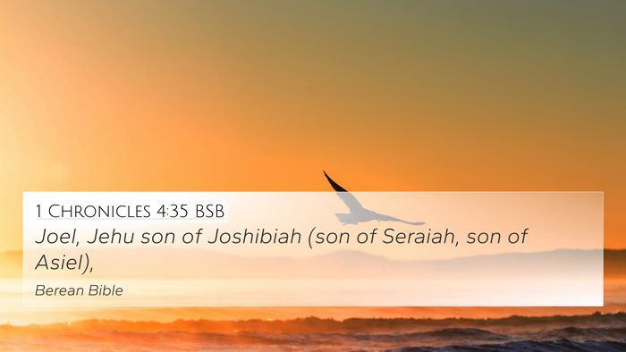 1 Chronicles 4:35 BSB 4K Wallpaper - Joel, Jehu son of Joshibiah (son of Seraiah, son - 4K Wallpaper Bible Verse