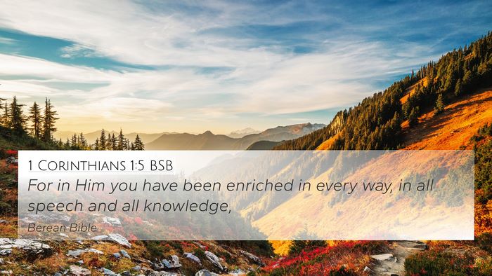 1 Corinthians 1:5 BSB Bible Verse Image