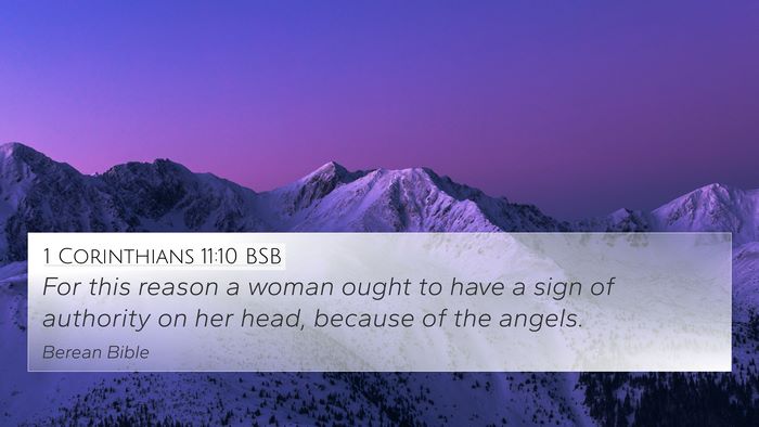 1 Corinthians 11:10 BSB 4K Wallpaper - For this reason a woman ought to have a sign of - 4K Wallpaper Bible Verse