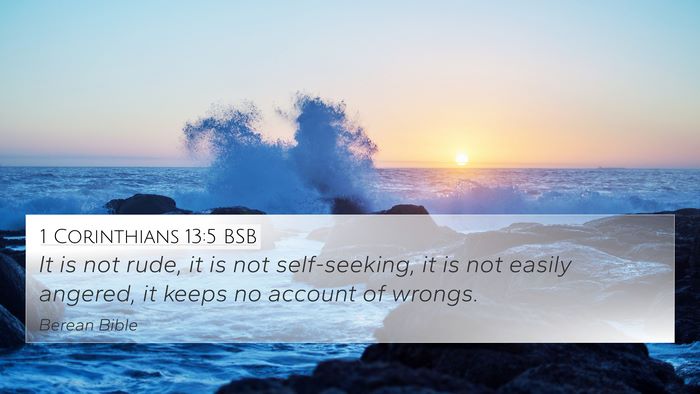 1 Corinthians 13:5 BSB Bible Verse Image