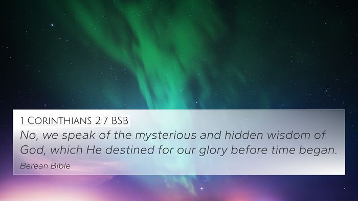 1 Corinthians 2:7 BSB Bible Verse Image