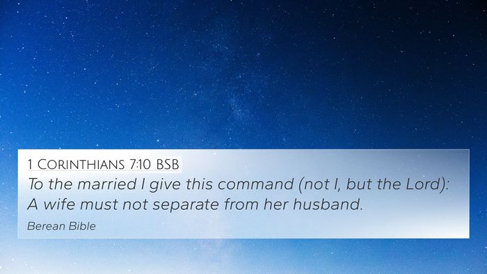 1 Corinthians 7:10 BSB Bible Verse Image