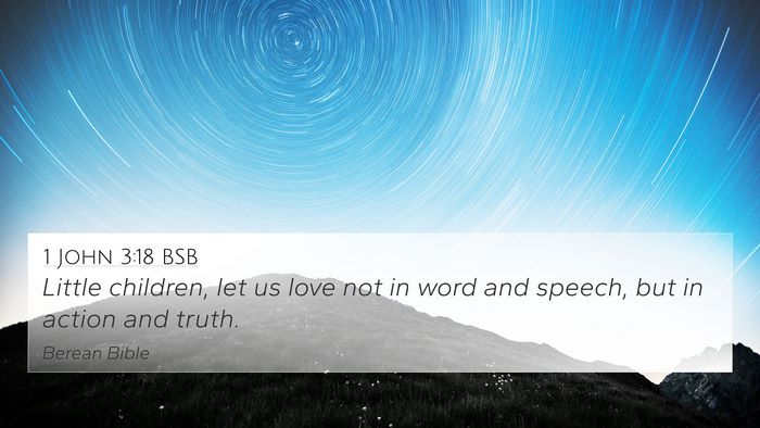 1 John 3:18 BSB Bible Verse Image