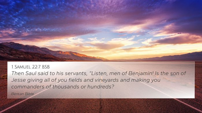 1 Samuel 22:7 BSB Bible Verse Image