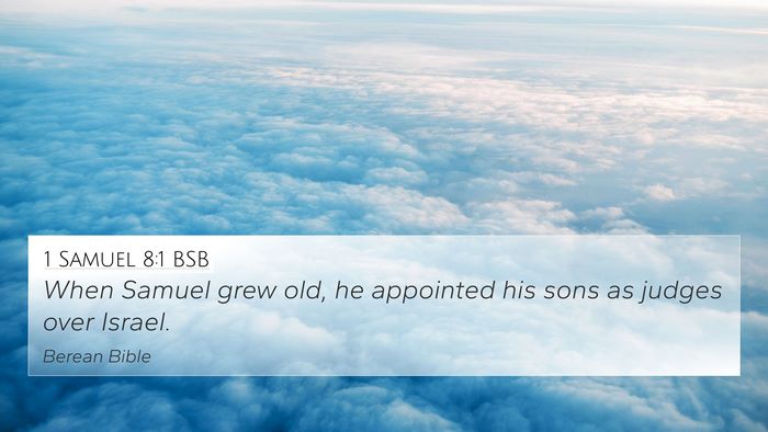 1 Samuel 8:1 BSB Bible Verse Image