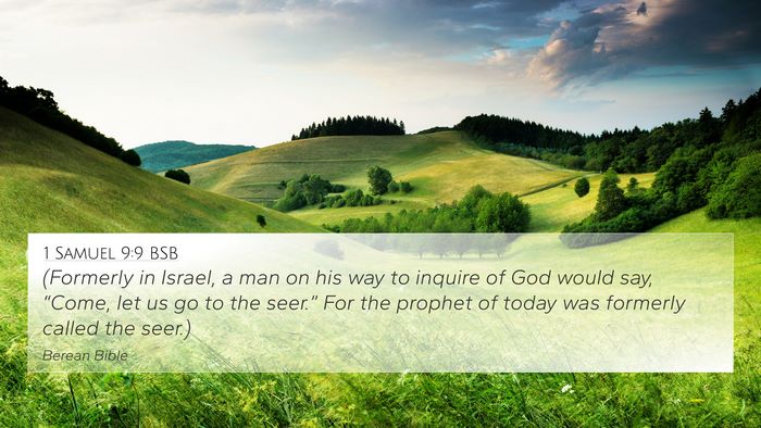 1 Samuel 9:9 BSB 4K Wallpaper - (Formerly in Israel, a man on his way to inquire - 4K Wallpaper Bible Verse