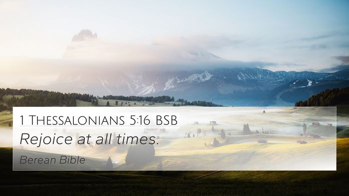 1 Thessalonians 5:16 BSB Bible Verse Image