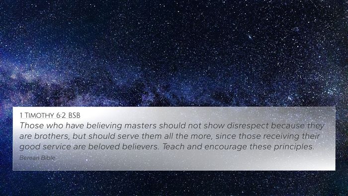 1 Timothy 6:2 BSB Bible Verse Image