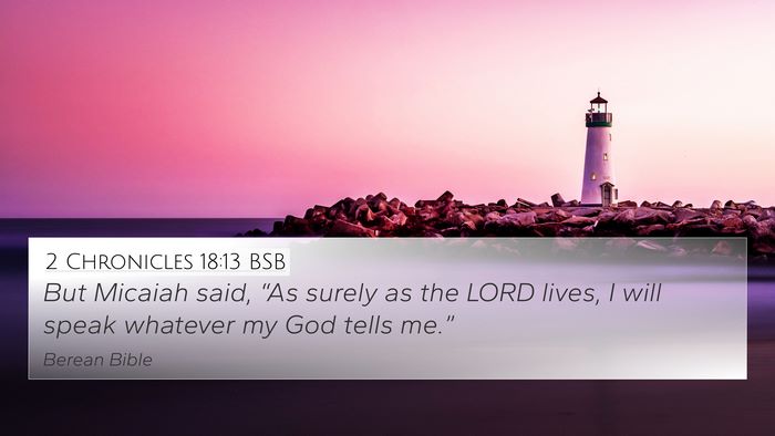 2 Chronicles 18:13 BSB Bible Verse Image