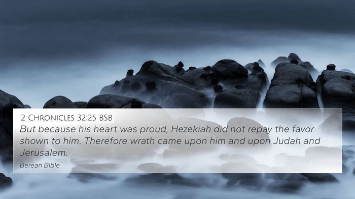 2 Chronicles 32:25 BSB Bible Verse Image