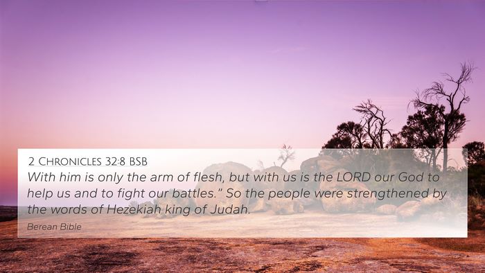 2 Chronicles 32:8 BSB Bible Verse Image