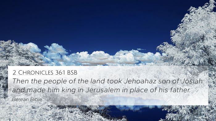 2 Chronicles 36:1 BSB Bible Verse Image