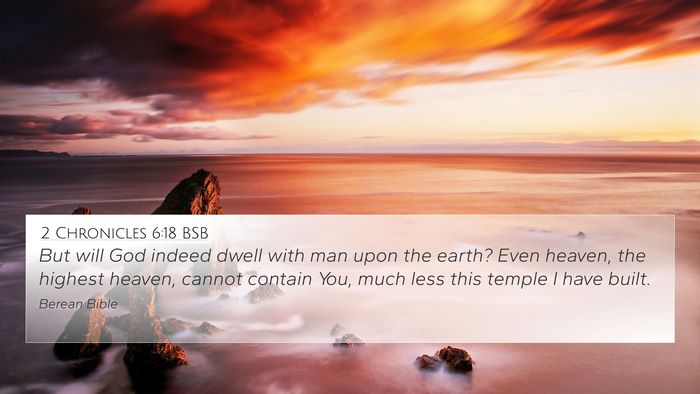 2 Chronicles 6:18 BSB Bible Verse Image