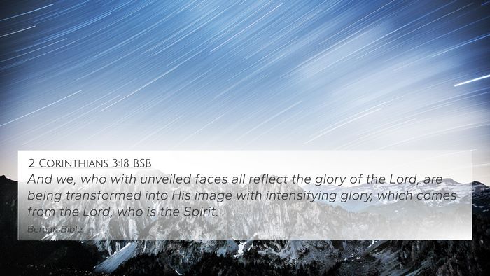 2 Corinthians 3:18 BSB Bible Verse Image