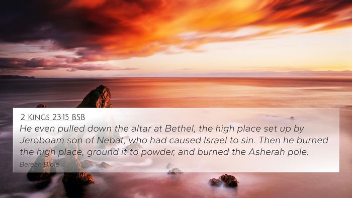2 Kings 23:15 BSB Bible Verse Image