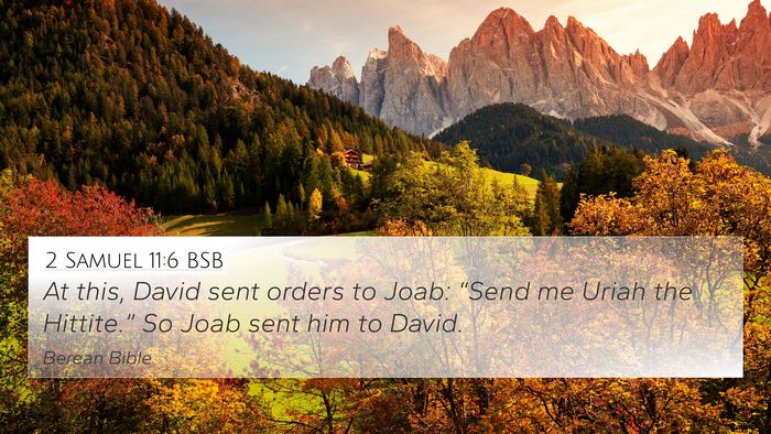 2 Samuel 11:6 BSB Bible Verse Image