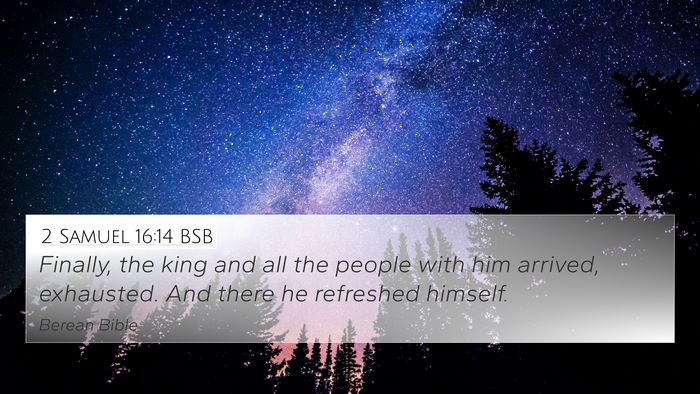 2 Samuel 16:14 BSB 4K Wallpaper - Finally, the king and all the people with him - 4K Wallpaper Bible Verse