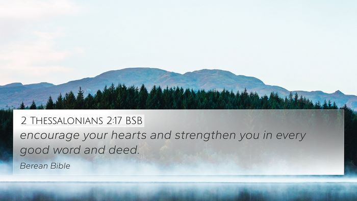 2 Thessalonians 2:17 BSB Bible Verse Image