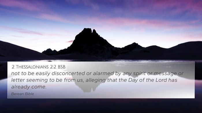 2 Thessalonians 2:2 BSB Bible Verse Image