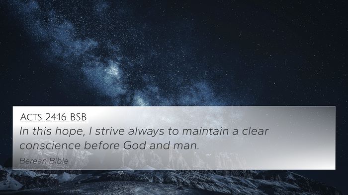 Acts 24:16 BSB Bible Verse Image