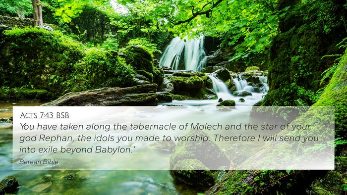 Acts 7:43 BSB Bible Verse Image