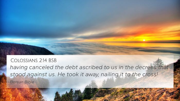 Colossians 2:14 BSB Bible Verse Image