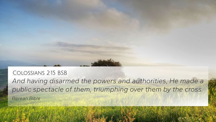 Colossians 2:15 BSB Bible Verse Image