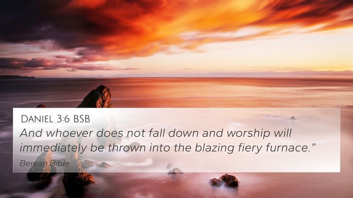 Daniel 3:6 BSB Bible Verse Image