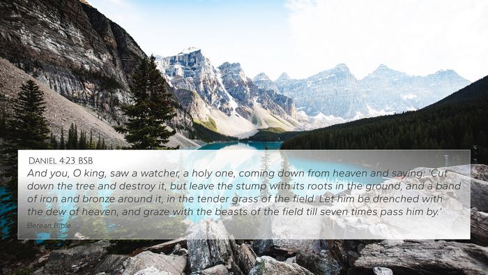 Daniel 4:23 BSB Bible Verse Image