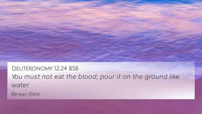 Deuteronomy 12:24 BSB Bible Verse Image