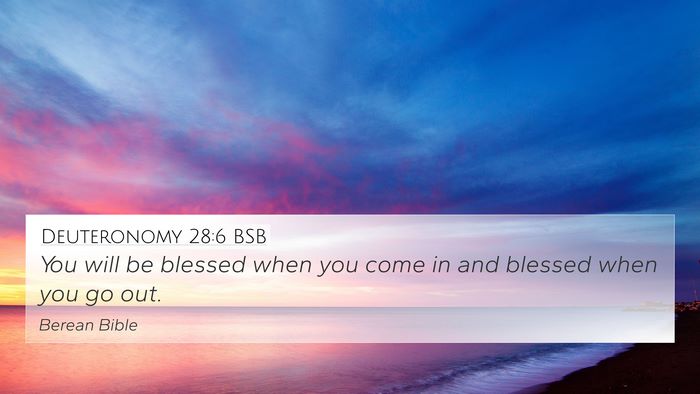 Deuteronomy 28:6 BSB Bible Verse Image