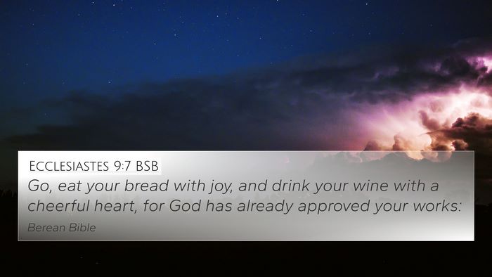 Ecclesiastes 9:7 BSB Bible Verse Image