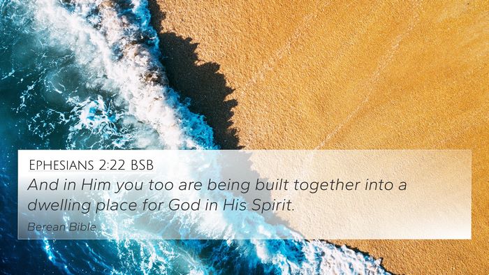 Ephesians 2:22 BSB Bible Verse Image