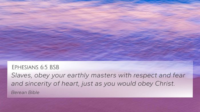 Ephesians 6:5 BSB Bible Verse Image