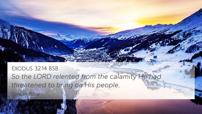 Exodus 32:14 BSB Bible Verse Image