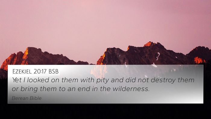 Ezekiel 20:17 BSB Bible Verse Image