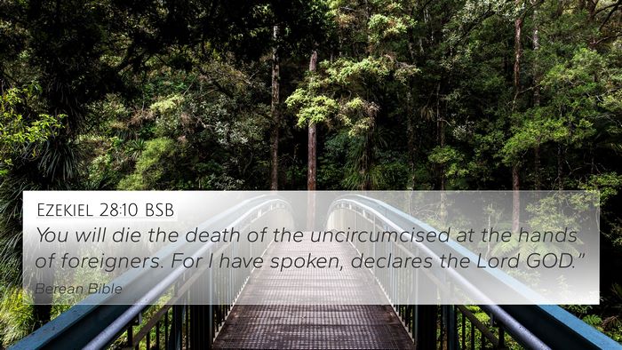 Ezekiel 28:10 BSB Bible Verse Image