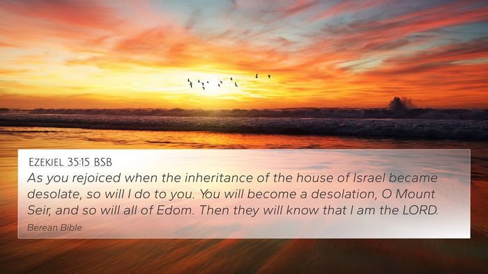 Ezekiel 35:15 BSB Bible Verse Image