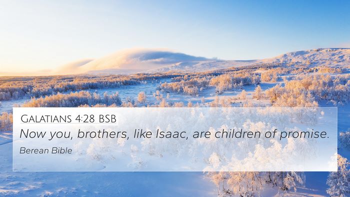 Galatians 4:28 BSB Bible Verse Image
