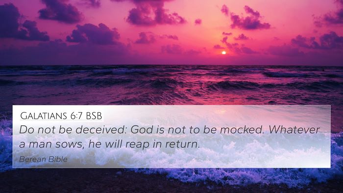 Galatians 6:7 BSB Bible Verse Image