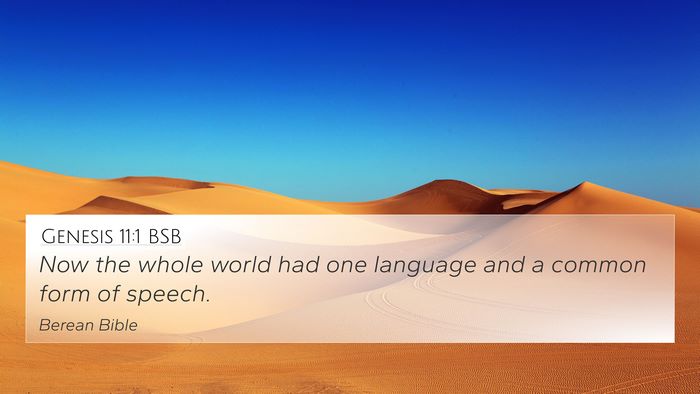 Genesis 11:1 BSB 4K Wallpaper - Now the whole world had one language and a common - 4K Wallpaper Bible Verse