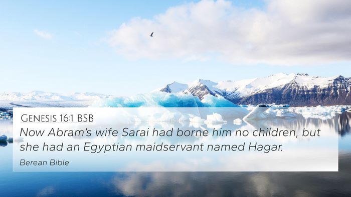 Genesis 16:1 BSB 4K Wallpaper - Now Abram’s wife Sarai had borne him no - 4K Wallpaper Bible Verse