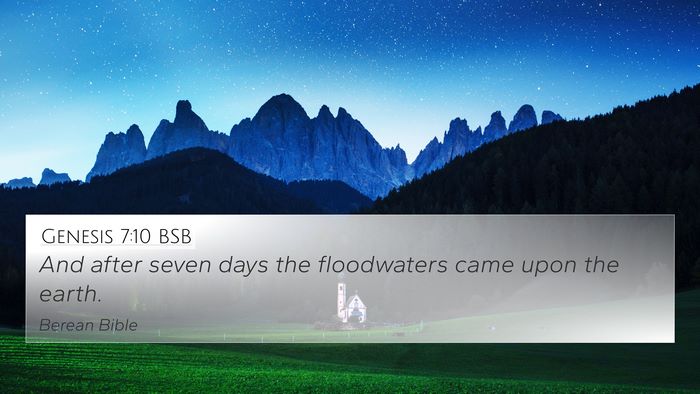Genesis 7:10 BSB 4K Wallpaper - And after seven days the floodwaters came upon - 4K Wallpaper Bible Verse
