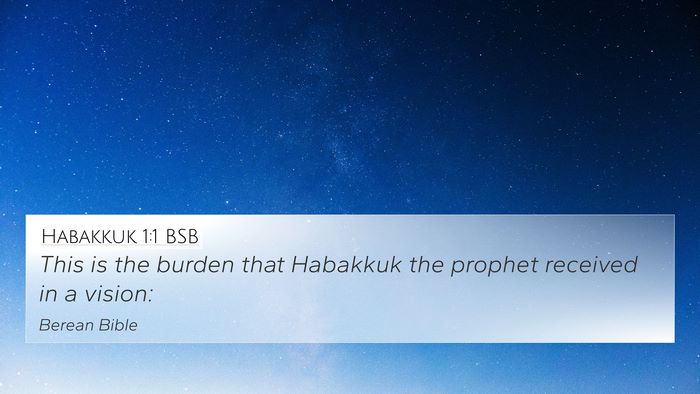 Habakkuk 1:1 BSB 4K Wallpaper - This is the burden that Habakkuk the prophet - 4K Wallpaper Bible Verse
